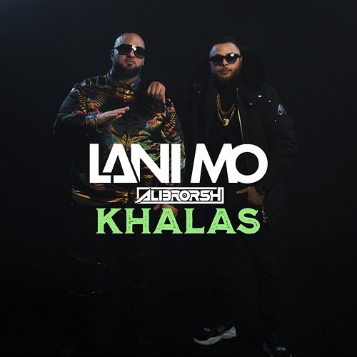 Khalas Alibrorsh, Lani Mo