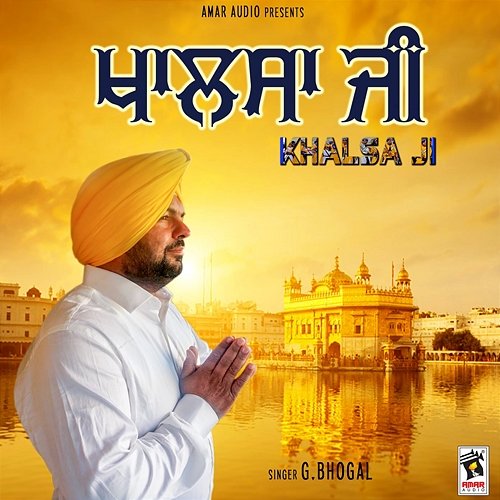 Khalsa Ji G Bhogal