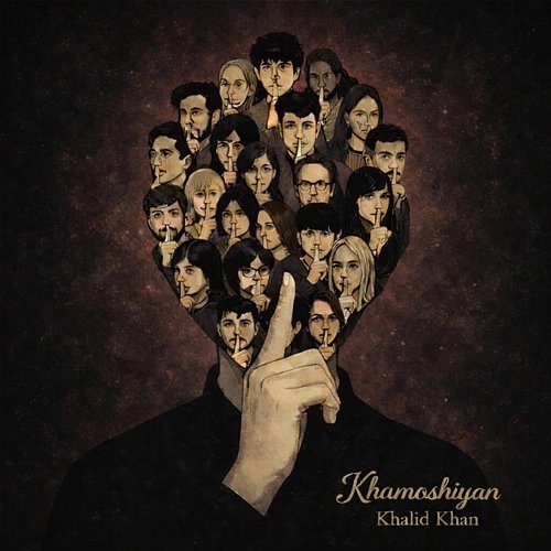 Khamoshiyan Khalid Khan