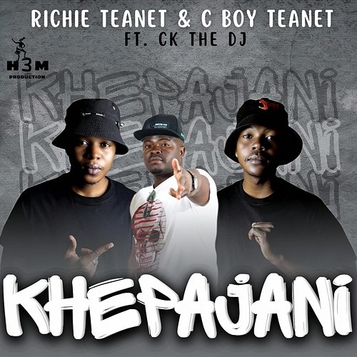 Khepajani C Boy Teanet, CK the DJ, Richie Teanet