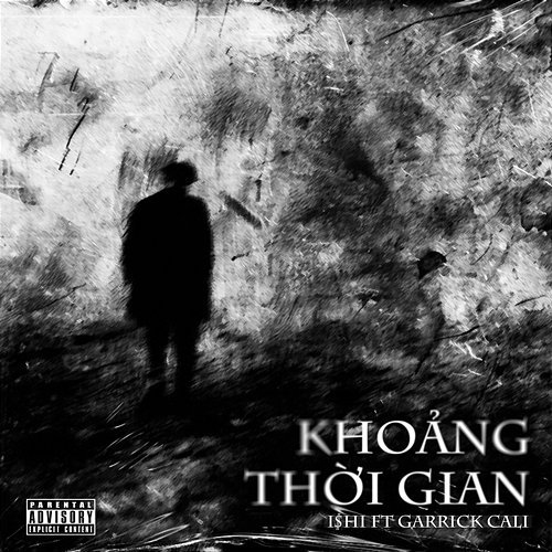 Khoảng Thời Gian Garrick Cali, I$HI