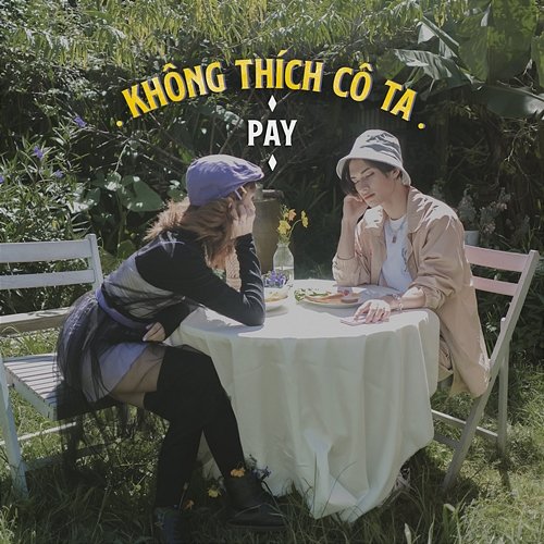 Không Thích Cô Ta Pay