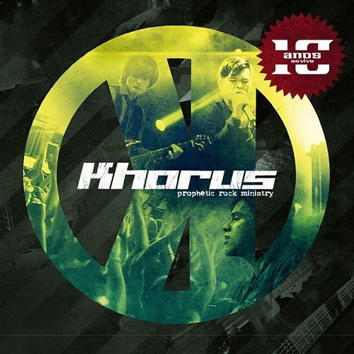 Khorus: 10 Anos Khorus