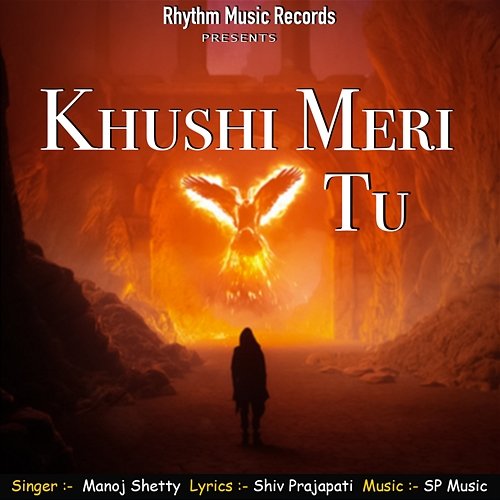 Khushi Meri Tu Manoj Shetty