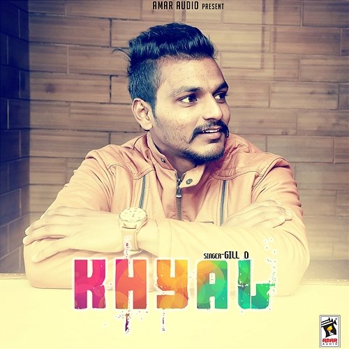 Khyal Gill D
