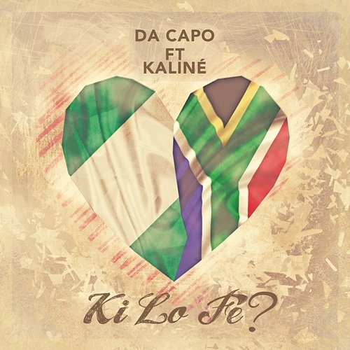 Ki Lo Fe? Da Capo feat. KALINÉ