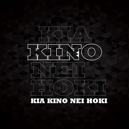 Kia Kino Nei Hoki Rob Ruha, Ria Hall, Te Matatini feat. Te Kapa Haka o Te Whānau a Apanui