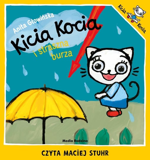 Kicia Kocia i straszna burza Głowińska Anita