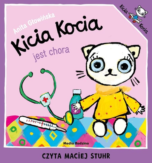 Kicia Kocia jest chora Głowińska Anita