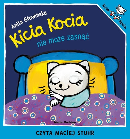 Kicia Kocia nie może zasnąć Głowińska Anita