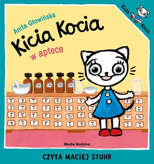 Kicia Kocia w aptece Głowińska Anita