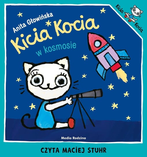 Kicia Kocia w kosmosie - audiobook Głowińska Anita