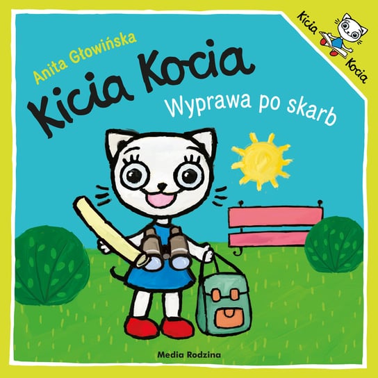 Kicia Kocia. Wyprawa po skarb Głowińska Anita
