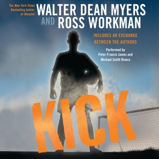 Kick Workman Ross, Myers Walter Dean