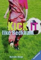 Kick it like Beckham Dhami Narinder