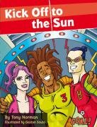 Kick Off to the Sun Norman Tony