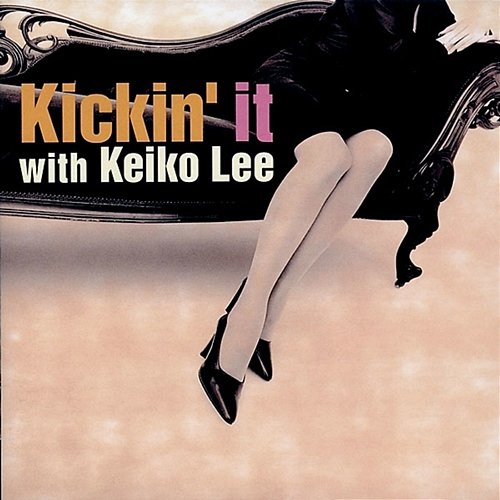 KICKIN' IT with KEIKO LEE Keiko Lee