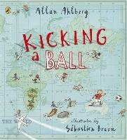 Kicking a Ball Ahlberg Allan