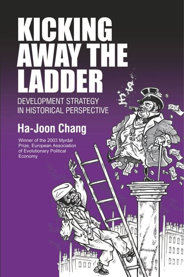 Kicking Away the Ladder Chang Ha-Joon