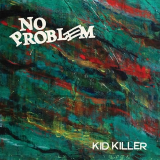 Kid Killer No Problem