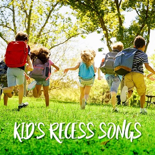 Kid's Recess Songs Various Artists