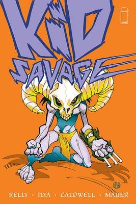 Kid Savage Volume 1 Kelly Joe