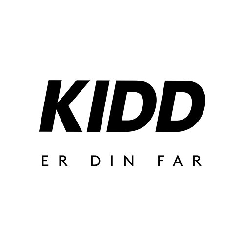 KIDD Er Din Far Kidd