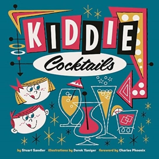 Kiddie Cocktails Stuart Emmett