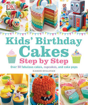Kids' Birthday Cakes Sullivan Karen