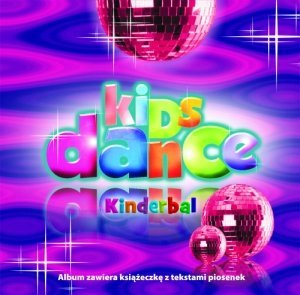 Kids Dance- Kinderball Various Artists