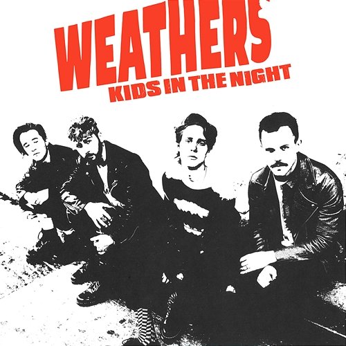 Kids In The Night Weathers