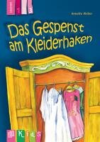 KidS Klassenlektüre: Das Gespenst am Kleiderhaken. Lesestufe 3 Weber Annette