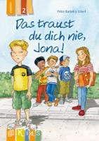 KidS Klassenlektüre: Das traust du dich nie, Jona! Lesestufe 2 Bartoli Eckert Petra Y.
