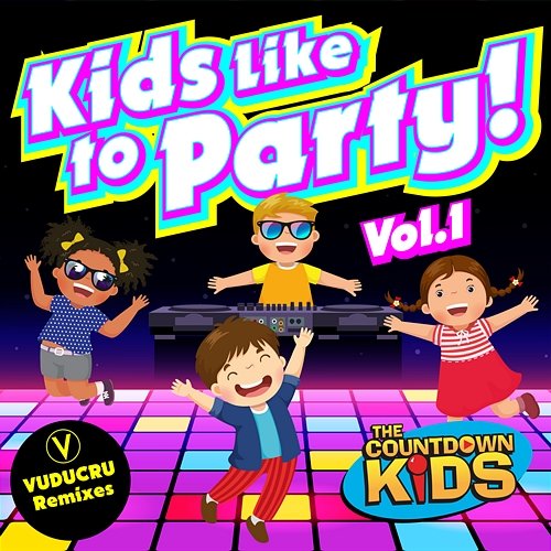 Kids Like to Party! Vol. 1 The Countdown Kids