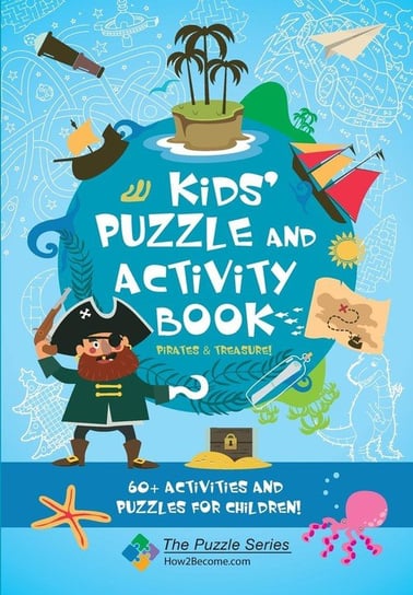 Kids' Puzzle and Activity Book Pirates & Treasure How2become