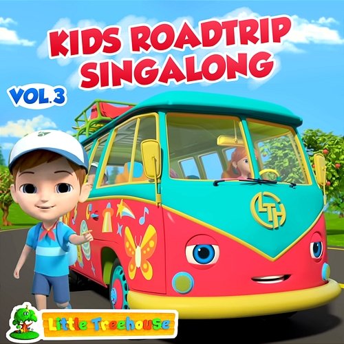 Kids Roadtrip Singalong, Vol. 3 Little Treehouse