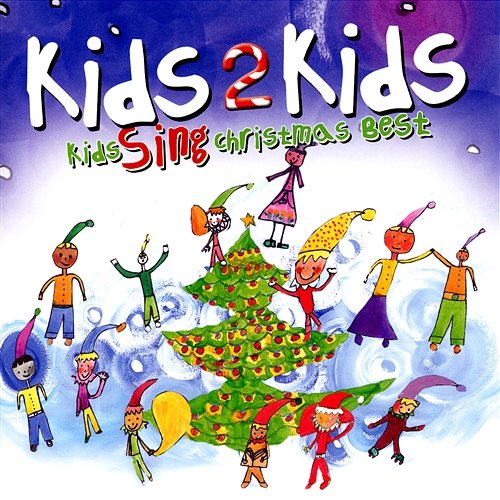 Kids Sing Christmas Best Kids 2 Kids, Marc Rashba