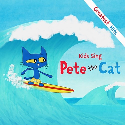 Kids Sing Pete The Cat Pete the Cat