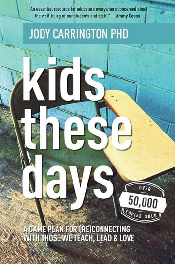Kids These Days Jody Carrington