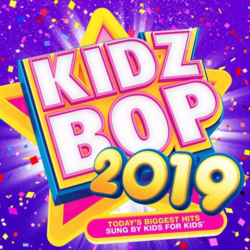KIDZ BOP 2019 Kidz Bop Kids