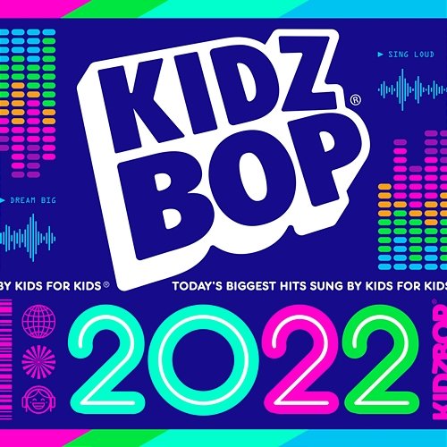 KIDZ BOP 2022 Kidz Bop Kids