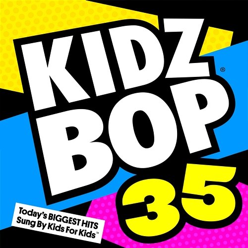 KIDZ BOP 35 Kidz Bop Kids
