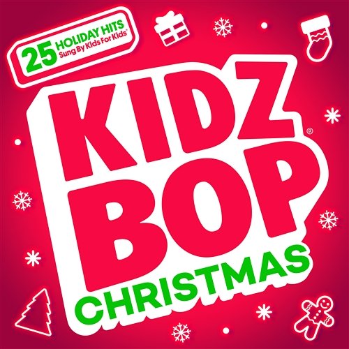 KIDZ BOP Christmas Kidz Bop Kids