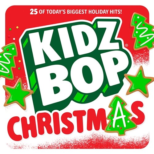 KIDZ BOP Christmas Kidz Bop Kids