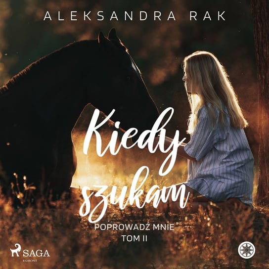 Kiedy szukam Rak Aleksandra