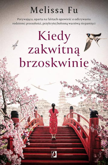 Kiedy zakwitną brzoskwinie - ebook epub Melissa Fu