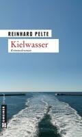 Kielwasser Pelte Reinhard