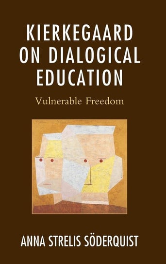Kierkegaard on Dialogical Education Strelis Soderquist Anna