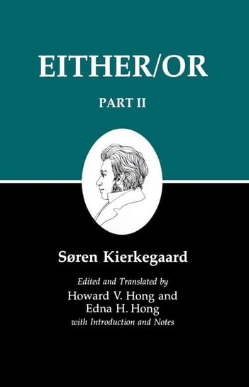 Kierkegaard's Writings IV, Part II Kierkegaard Søren