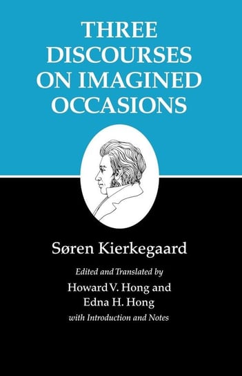 Kierkegaard's Writings, X, Volume 10 Kierkegaard Søren